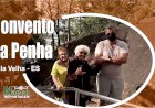 Visita ao Convento da Penha - Vila Velha - ES